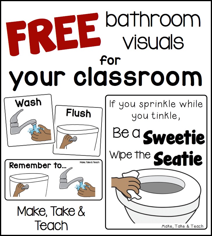 FREE Bathroom Visuals - Make Take & Teach