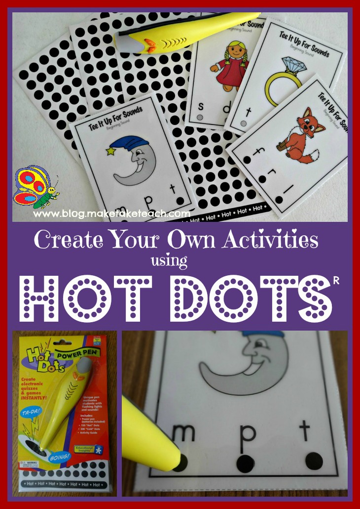 Making Your Own Activities with Hot Dots - Make Take & Teach