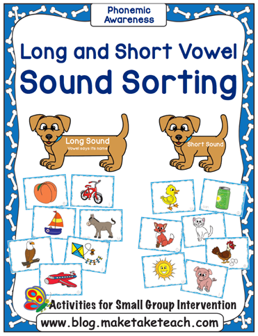 Doggone Fun Teaching Long and Short Vowel Sounds - Make Take & Teach